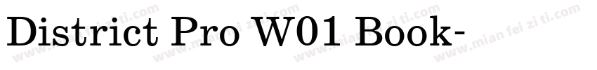 District Pro W01 Book字体转换